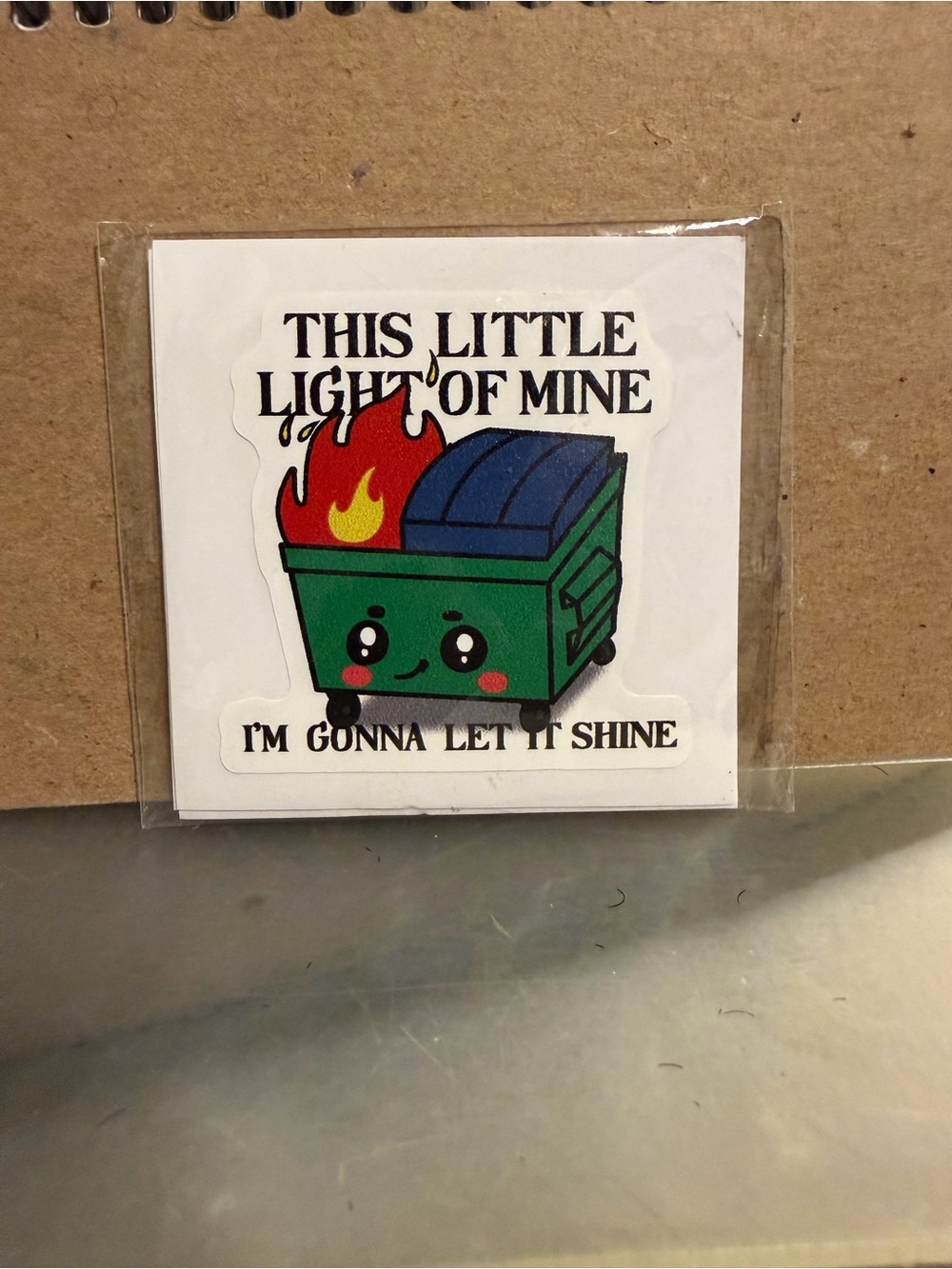 Dumpster Fire 'This Little Light Of Mine I'm Gonna Let It Shine' Vinyl Sticker